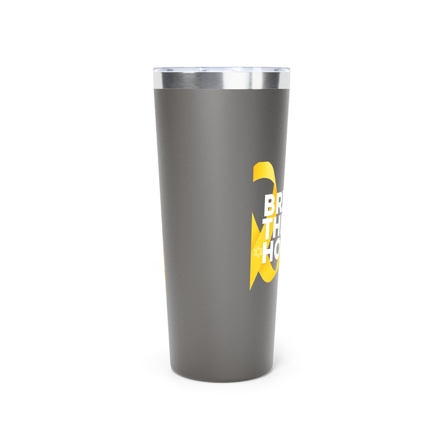 Support Israel Bring Them Home Now 22oz Tumbler