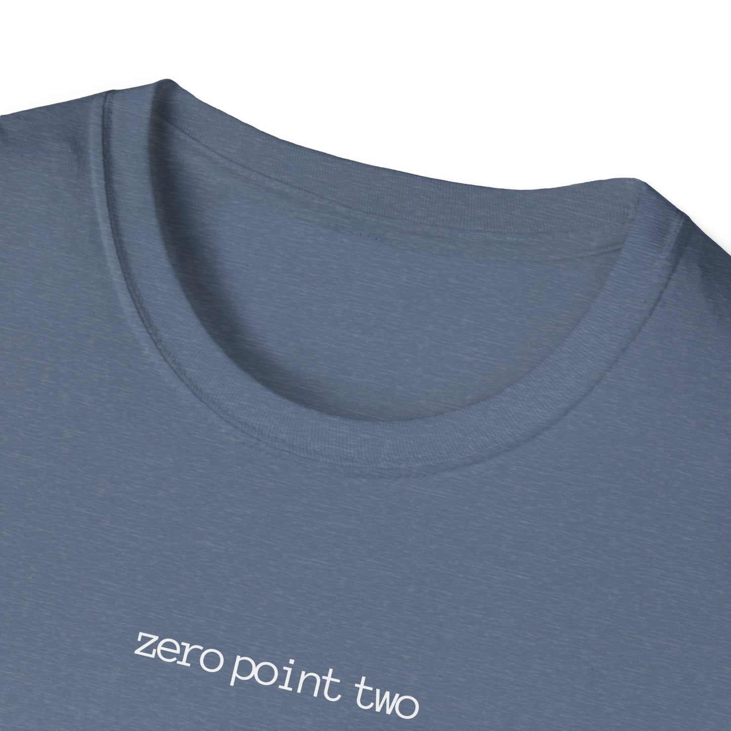 Zero Point Two T Shirt Soft Style 0.2 Jewish Identity Tee Shirt Adult Unisex Style