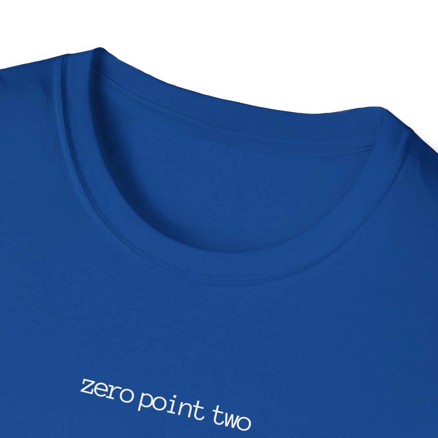 Zero Point Two T Shirt Soft Style 0.2 Jewish Identity Tee Shirt Adult Unisex Style