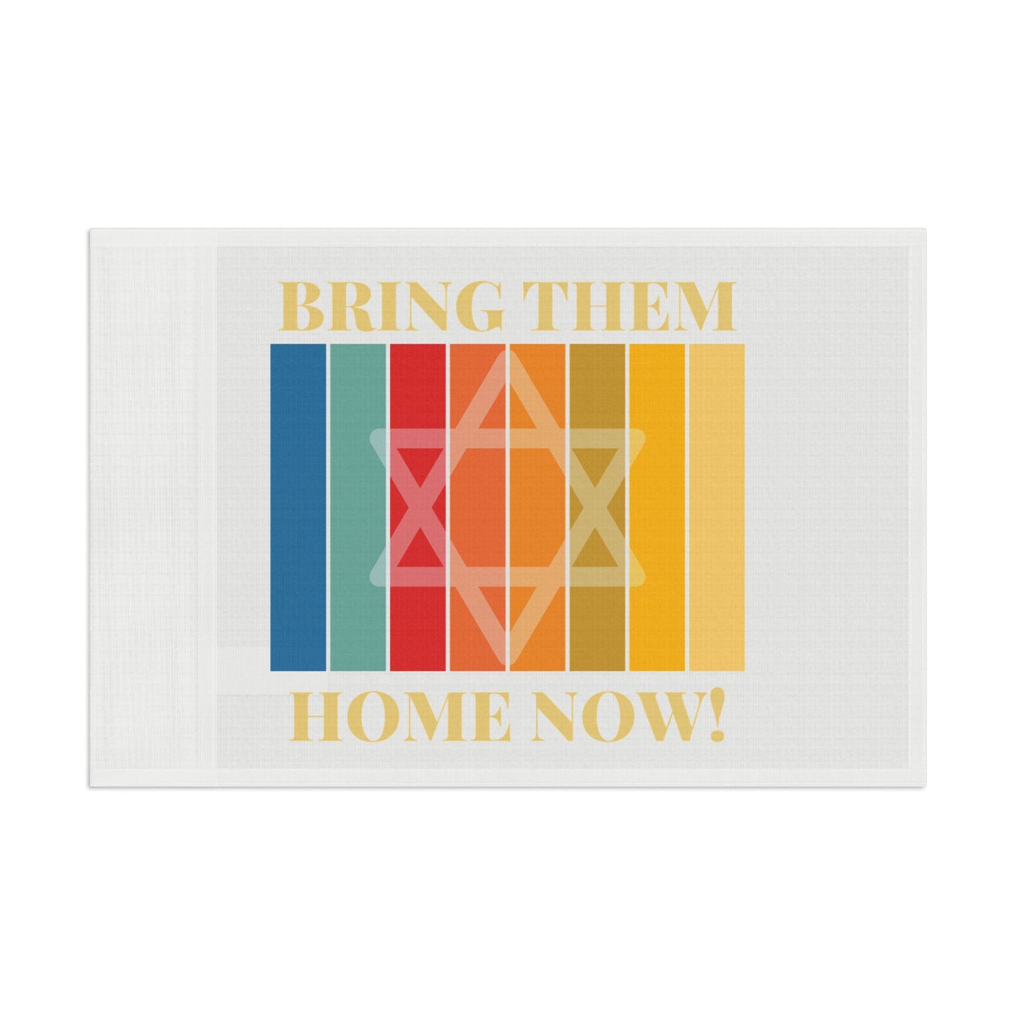 Bring Them Home Now Flag