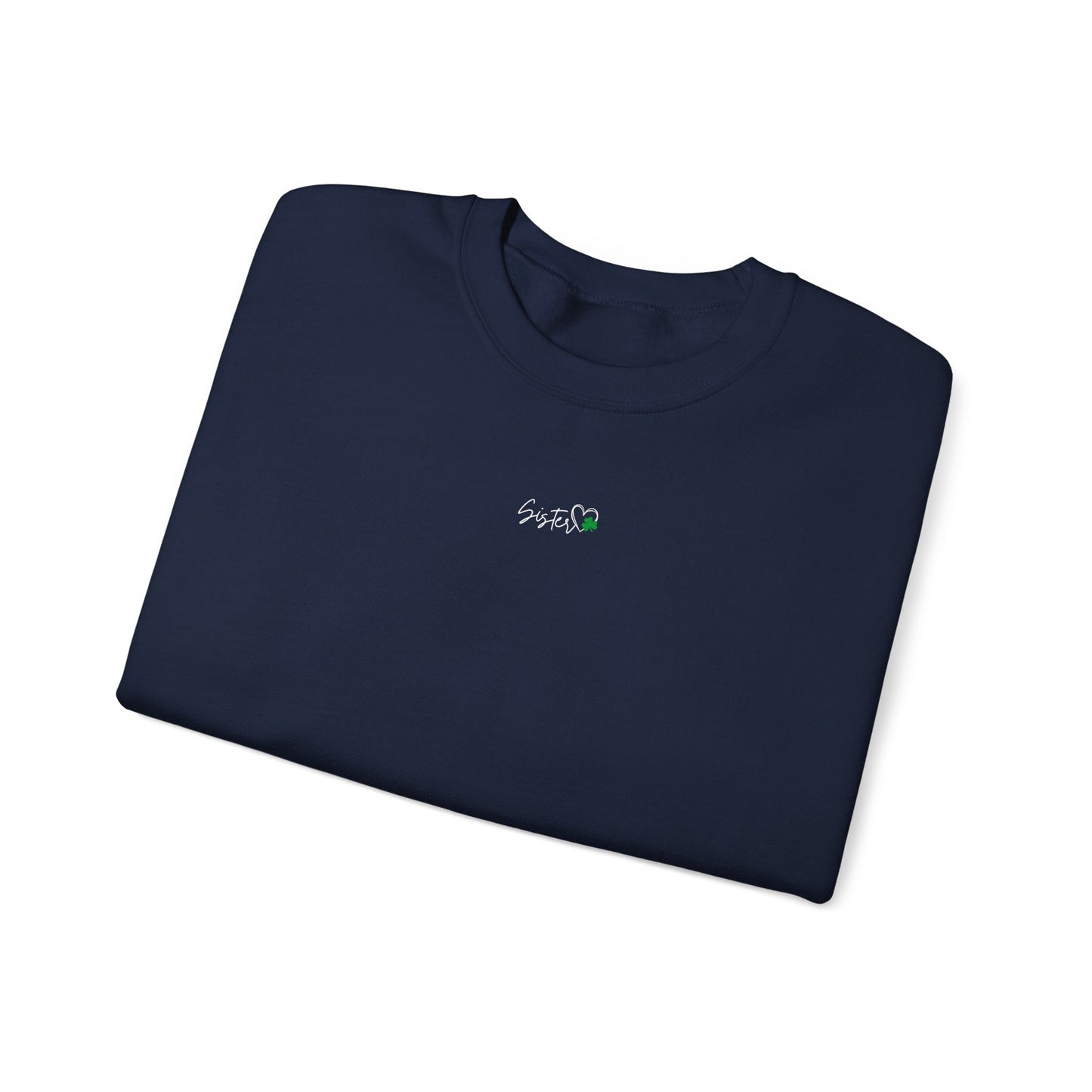 Custom Irish Sisters Sweatshirt Celebrate Sisterhood with a Touch of Irish Charm