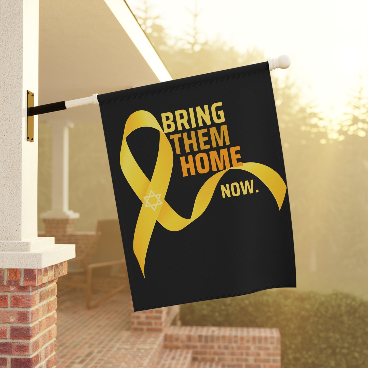Bring Them Home Now Garden Flag or House Banner