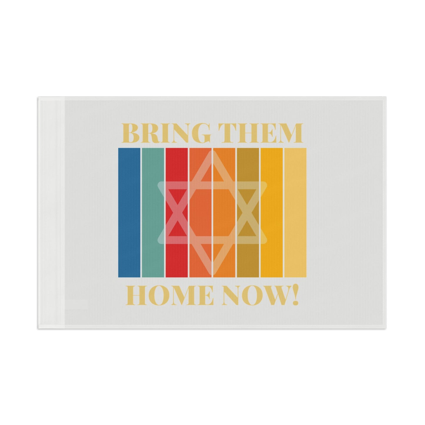 Bring Them Home Now Flag