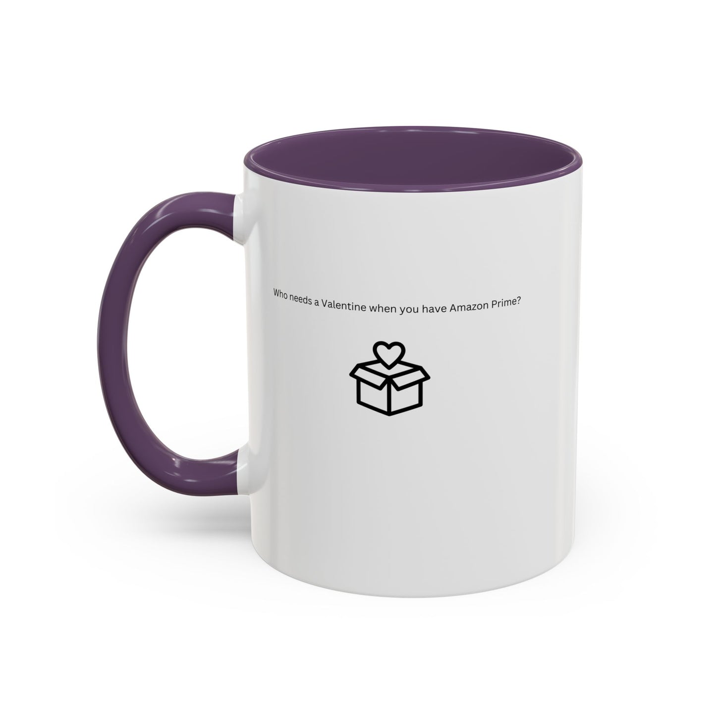 Coffee Mug, Single on Valentine's Mug, Candy Heart Mug, Amazon Prime Mug, Valentine's Day Mug, Gift for Single Friend