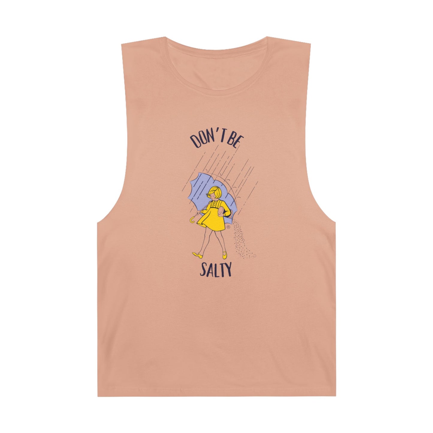 Don't Be Salty Unisex Tank, Humorous Graphic Tee, Sarcastic Sleeveless Shirt, Salty Tank