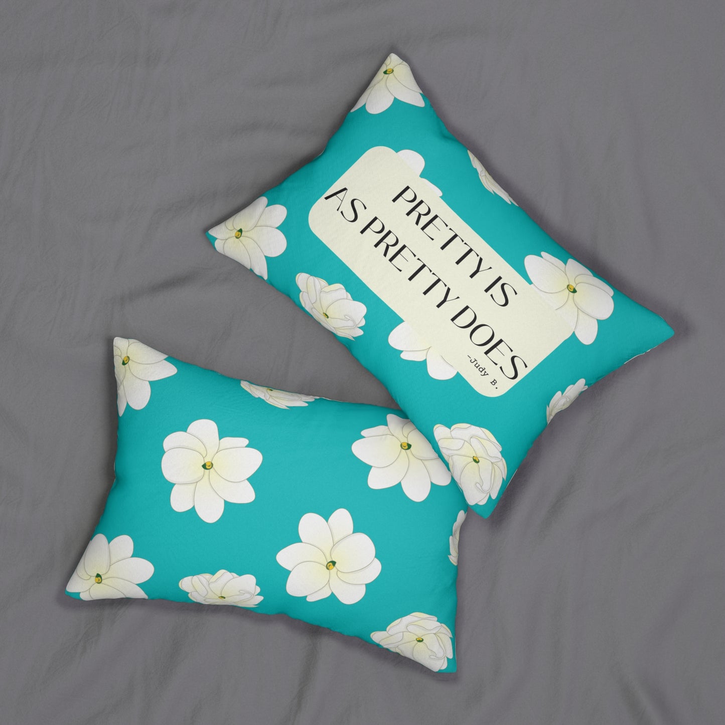 Pretty Is As Pretty Does Throw Pillow, Decorative Pillow, 20 x 14 inch