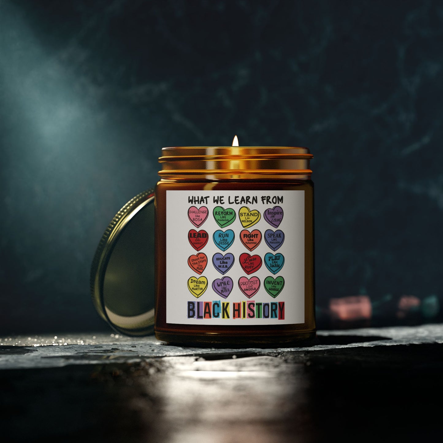 Black History Candle Valentine's Candle What We Learn From Black History Candle made from Coconut Apricot Wax 9oz