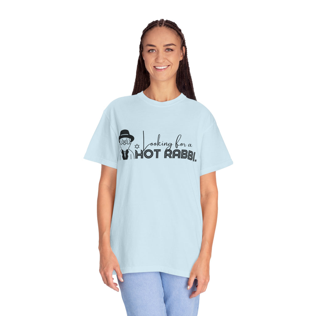 Hot Rabbi T Shirt Looking for a Hot Rabbi T-shirt