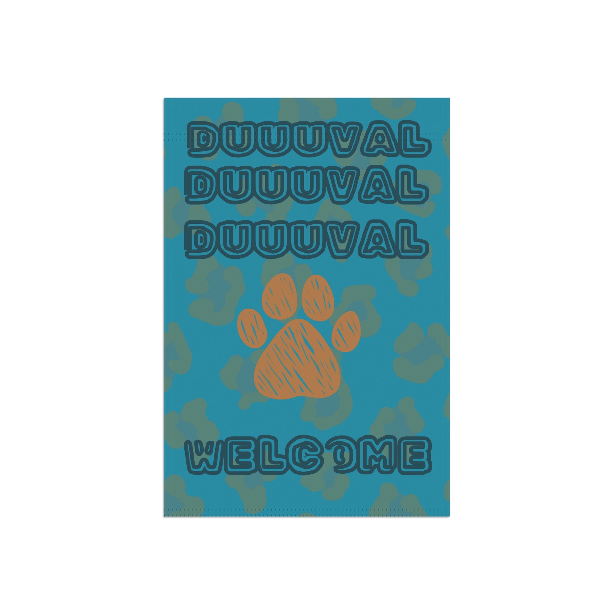 Duuuval Welcome Garden Flag