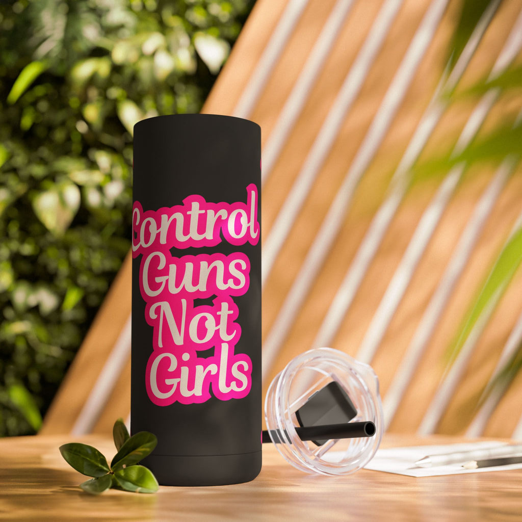 Control Guns Not Girls Feminist Cup Women's Rights Matte Tumbler, 20oz