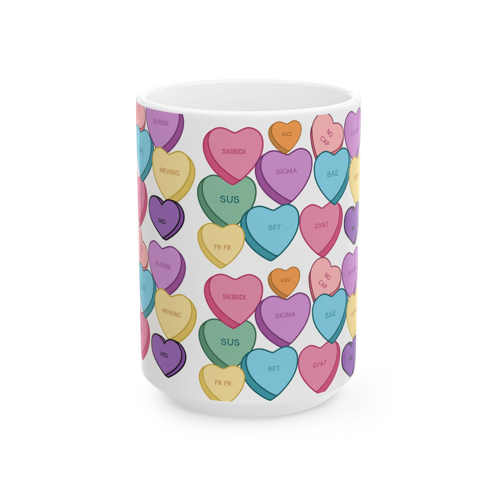 Valentine's Mug Candy Hearts Ceramic Mug, (11oz, 15oz)