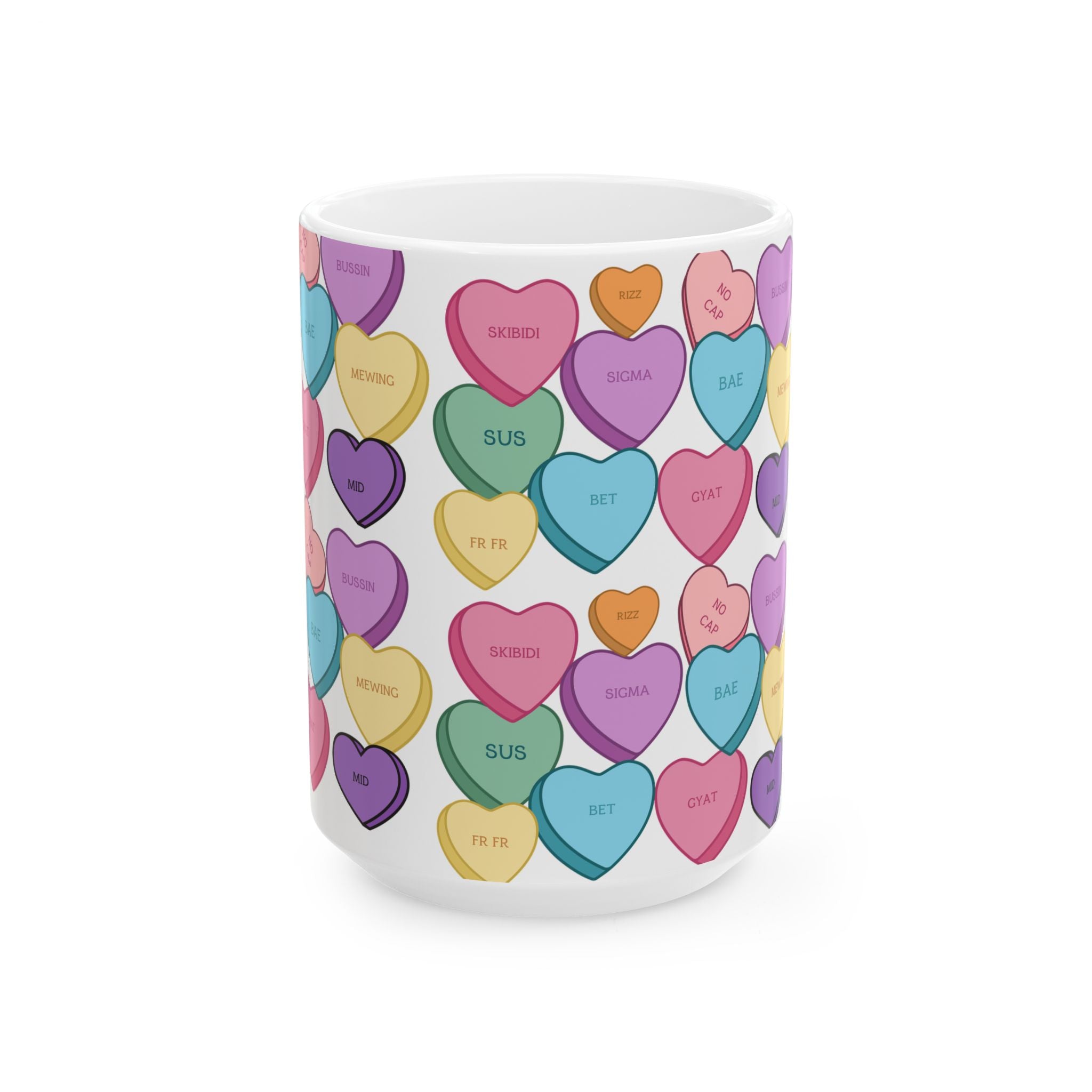 Valentine's Mug Candy Hearts Ceramic Mug, (11oz, 15oz)