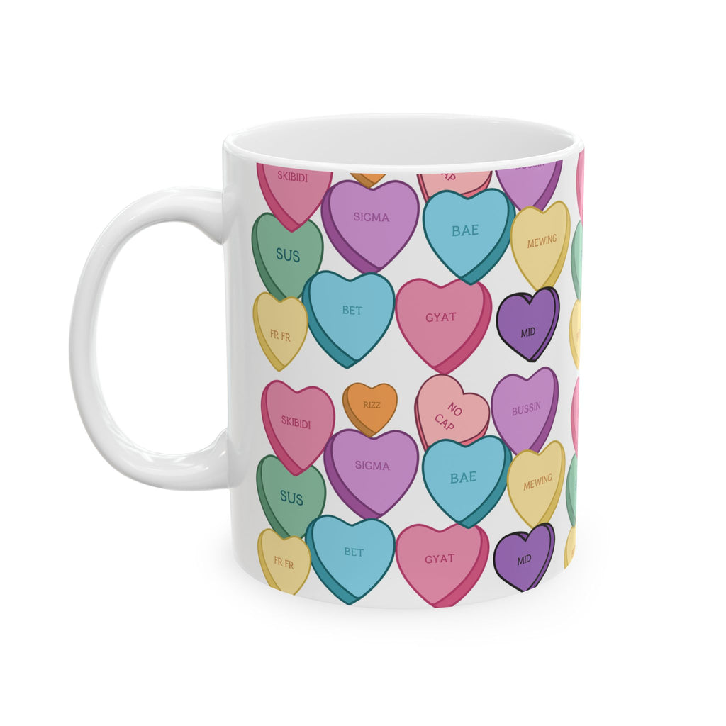 Valentine's Mug Candy Hearts Ceramic Mug, (11oz, 15oz)