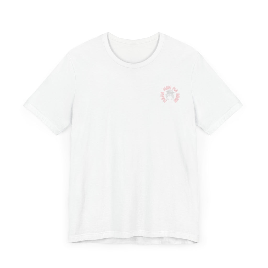 Mom Mama Ma Bruh Jersey Short Sleeve Tee