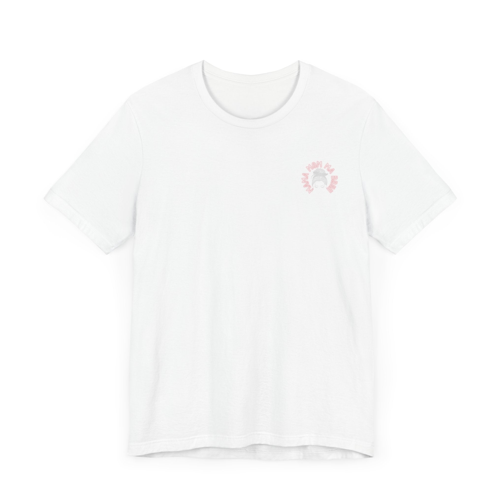 Mom Mama Ma Bruh Jersey Short Sleeve Tee