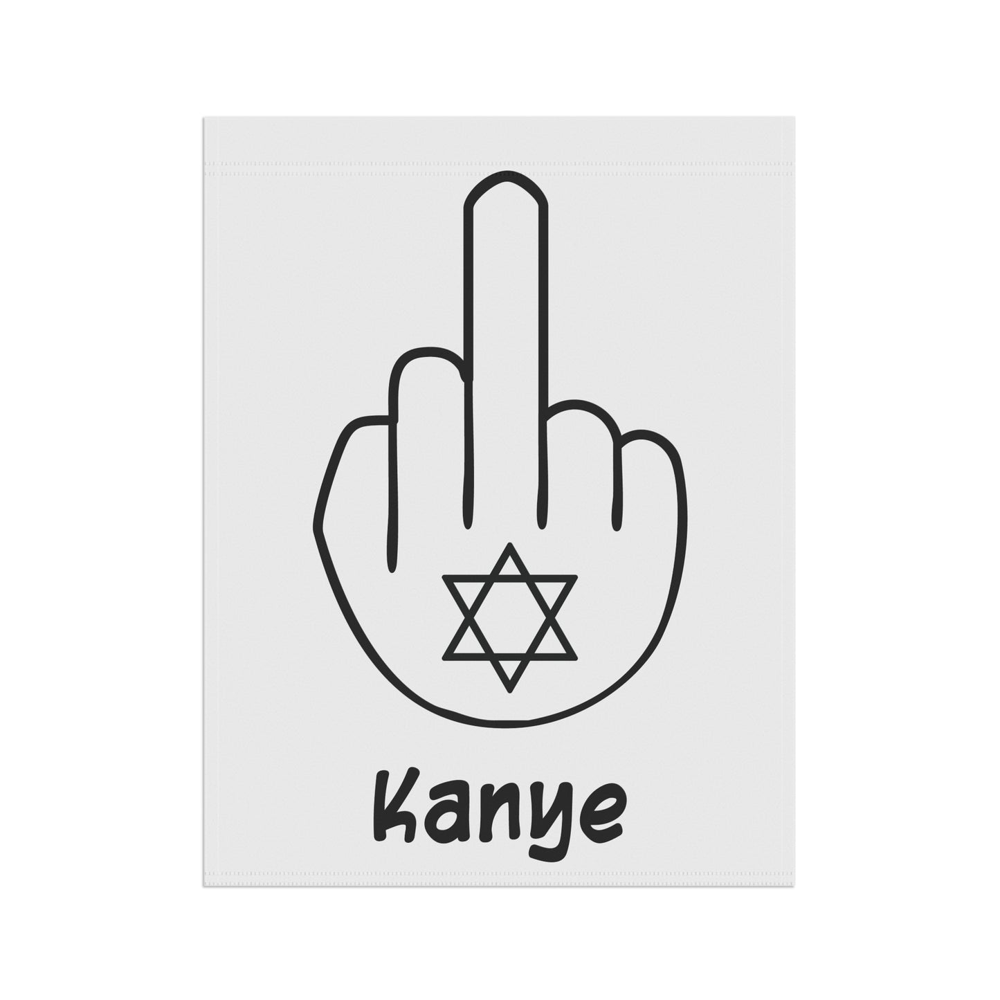 F*ck Kanye Garden Flag Expressive Garden Banner or F*Ck Kanye House Flag