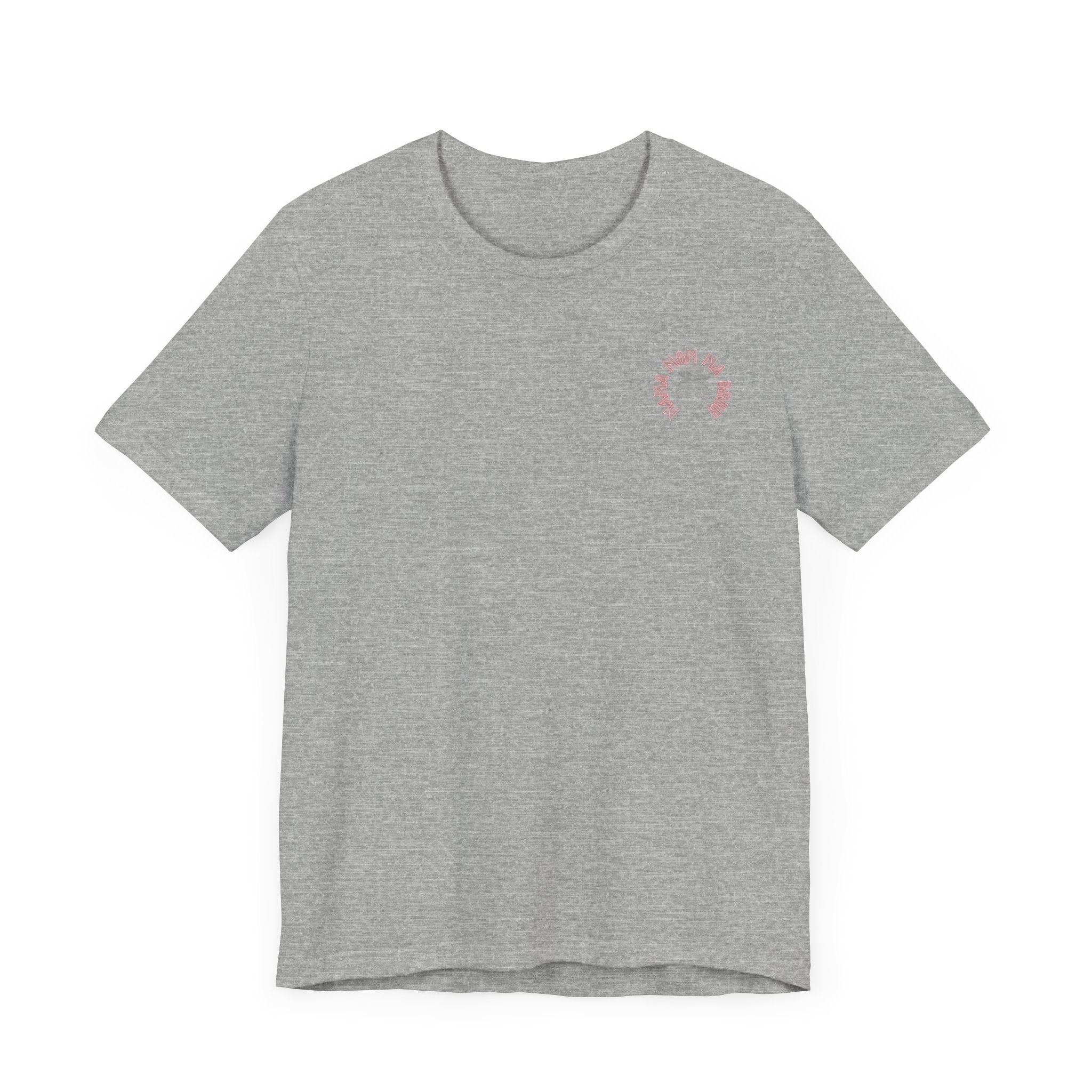 Mom Mama Ma Bruh Jersey Short Sleeve Tee