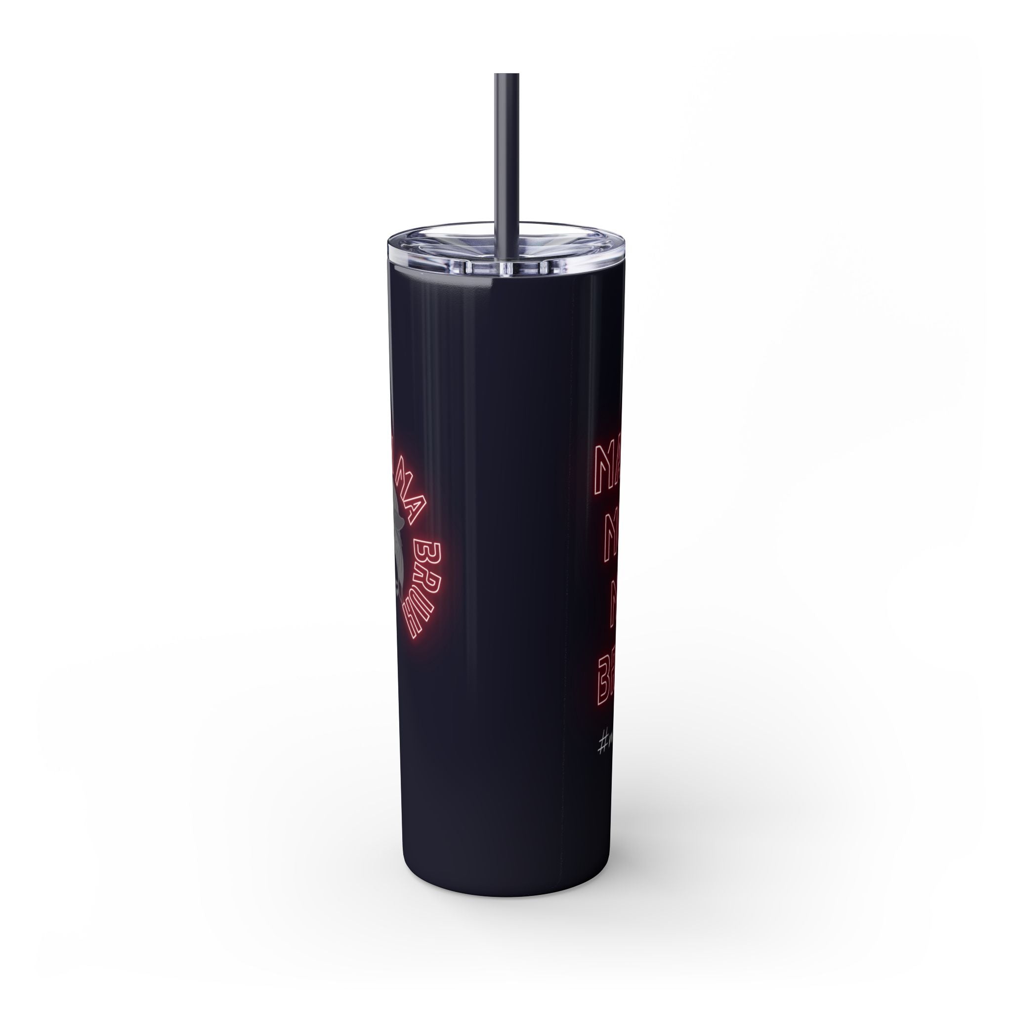 Mom Mama Ma Bruh Skinny Tumbler with Straw, 20oz