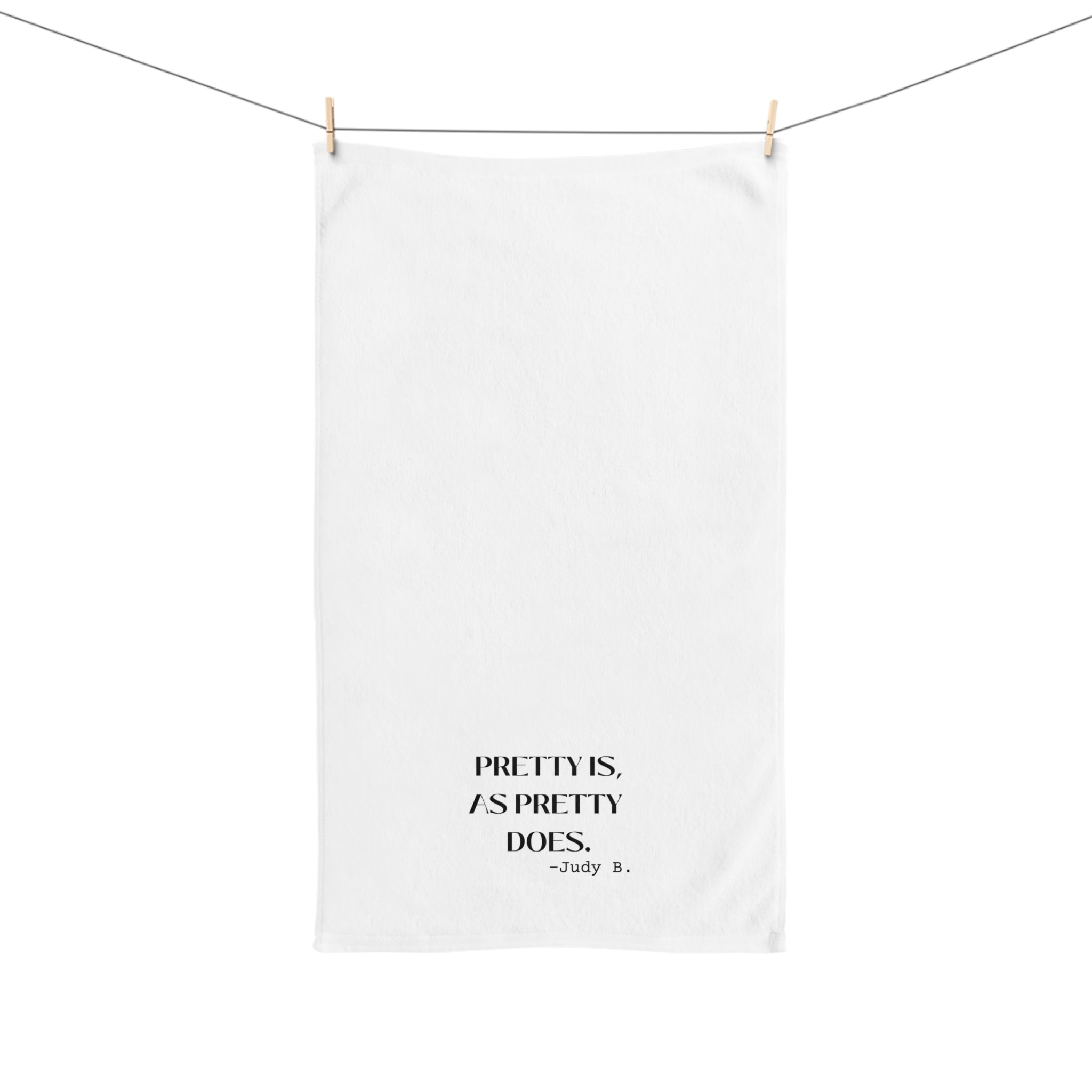 The Judy, Pretty Is As Pretty Does Kitchen Towel or Guest Towel, Super Absorbent Towel 26 X 16 Inches