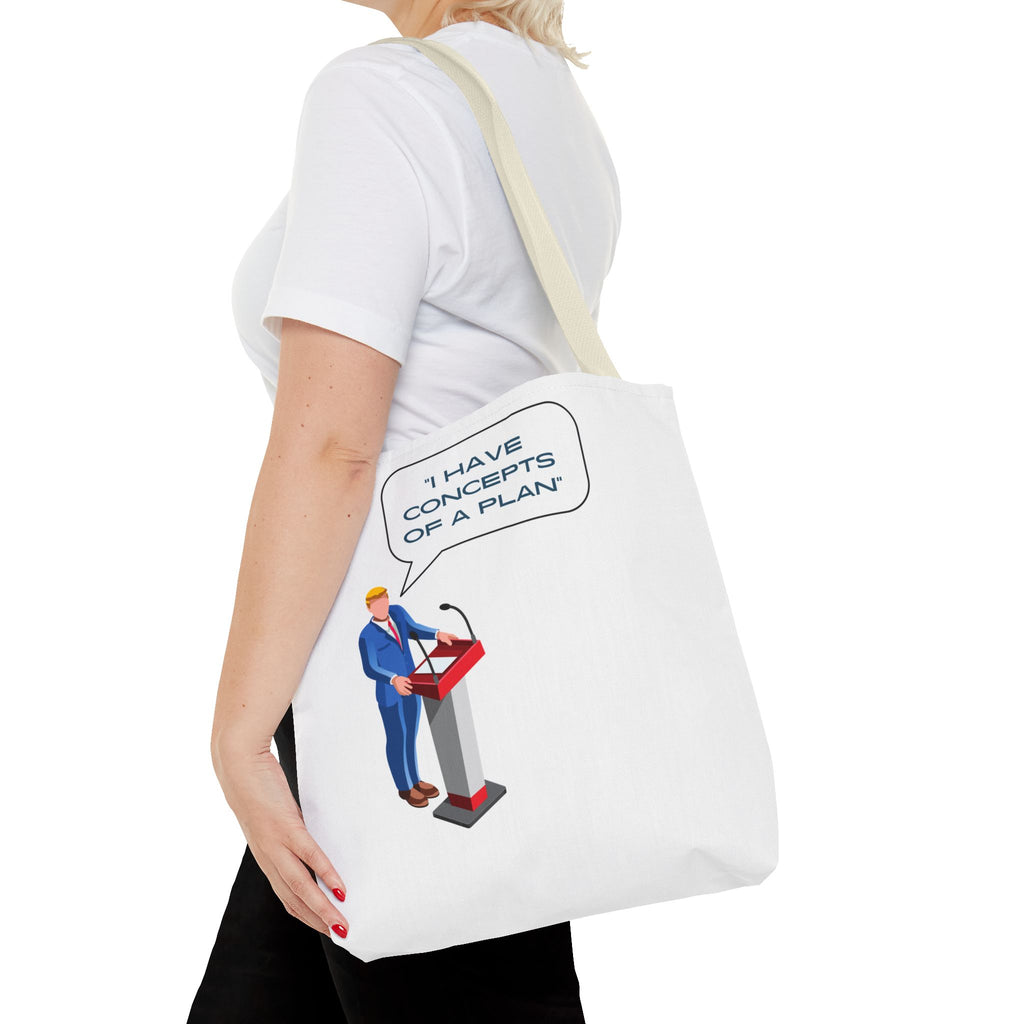 I Have Concepts of a Plan Trump Quotes They're Eating the Pets Tote Bag