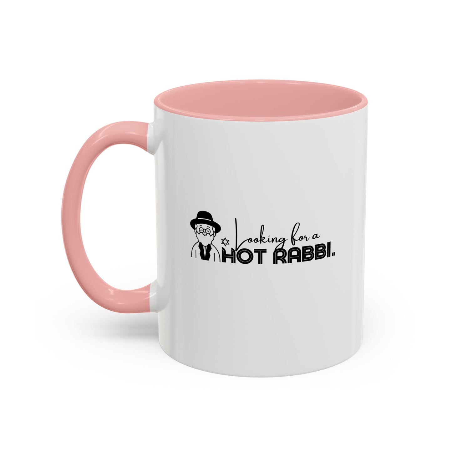 Hot Rabbi Mug Looking for a Hot Rabbi Accent Coffee Mug 11oz or 15 oz