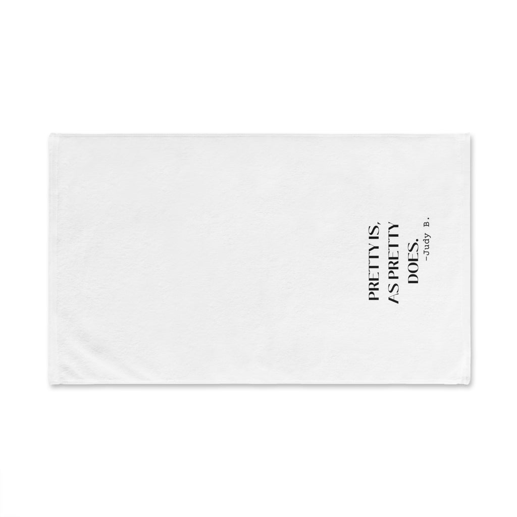 The Judy, Pretty Is As Pretty Does Kitchen Towel or Guest Towel, Super Absorbent Towel 26 X 16 Inches
