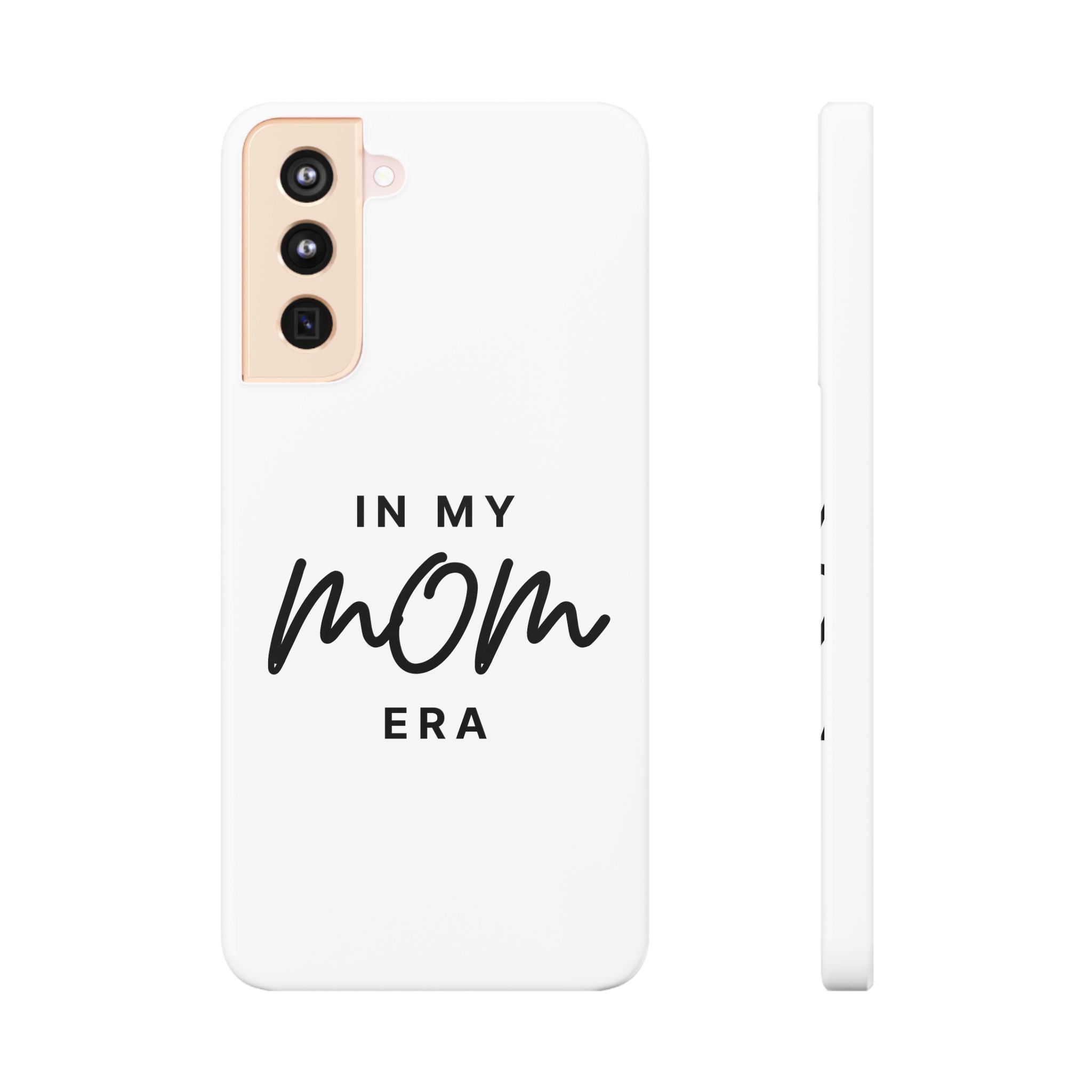 Slim Phone Cases "In My Mom Era"