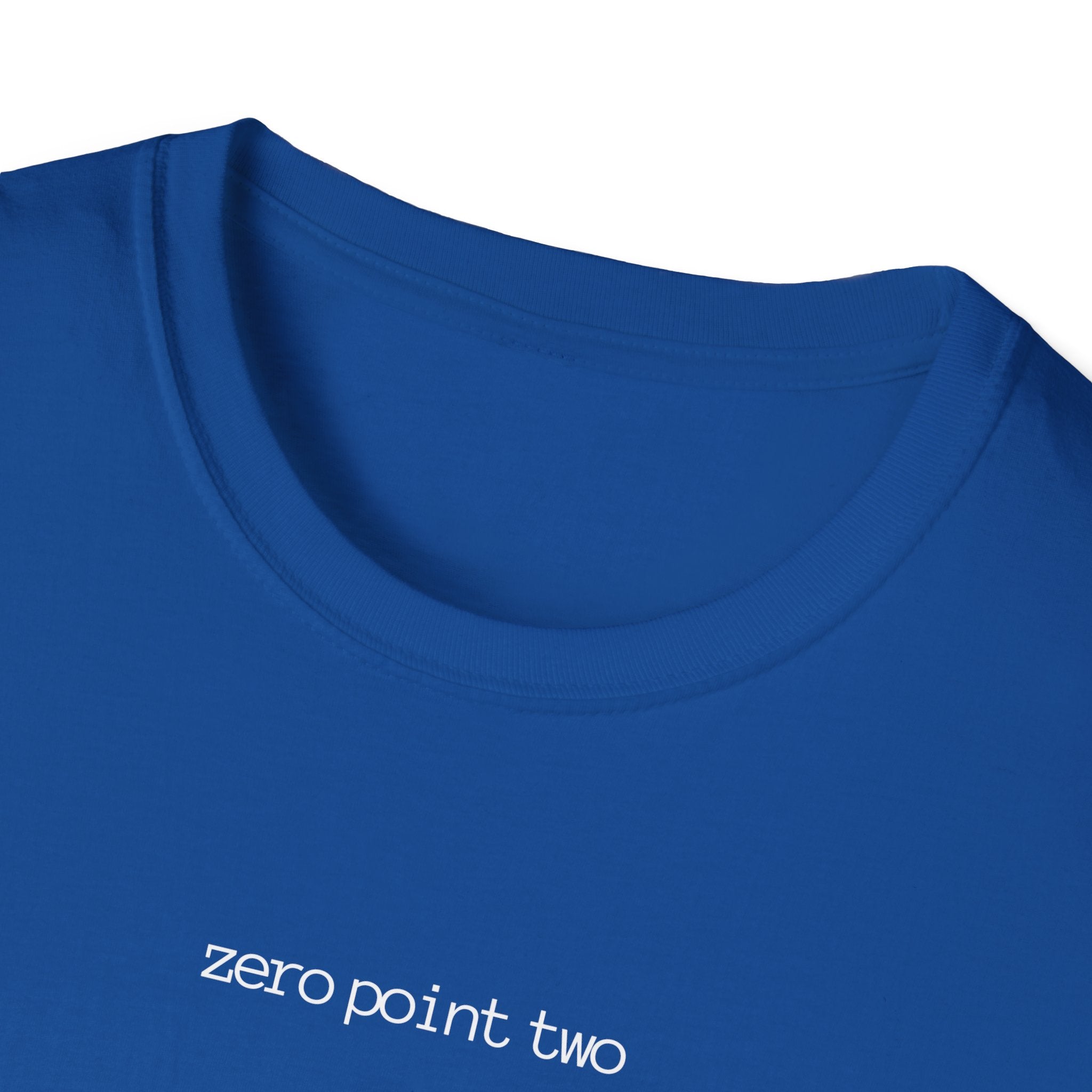 Zero Point Two T Shirt Soft Style 0.2 Jewish Identity Tee Shirt Adult Unisex Style