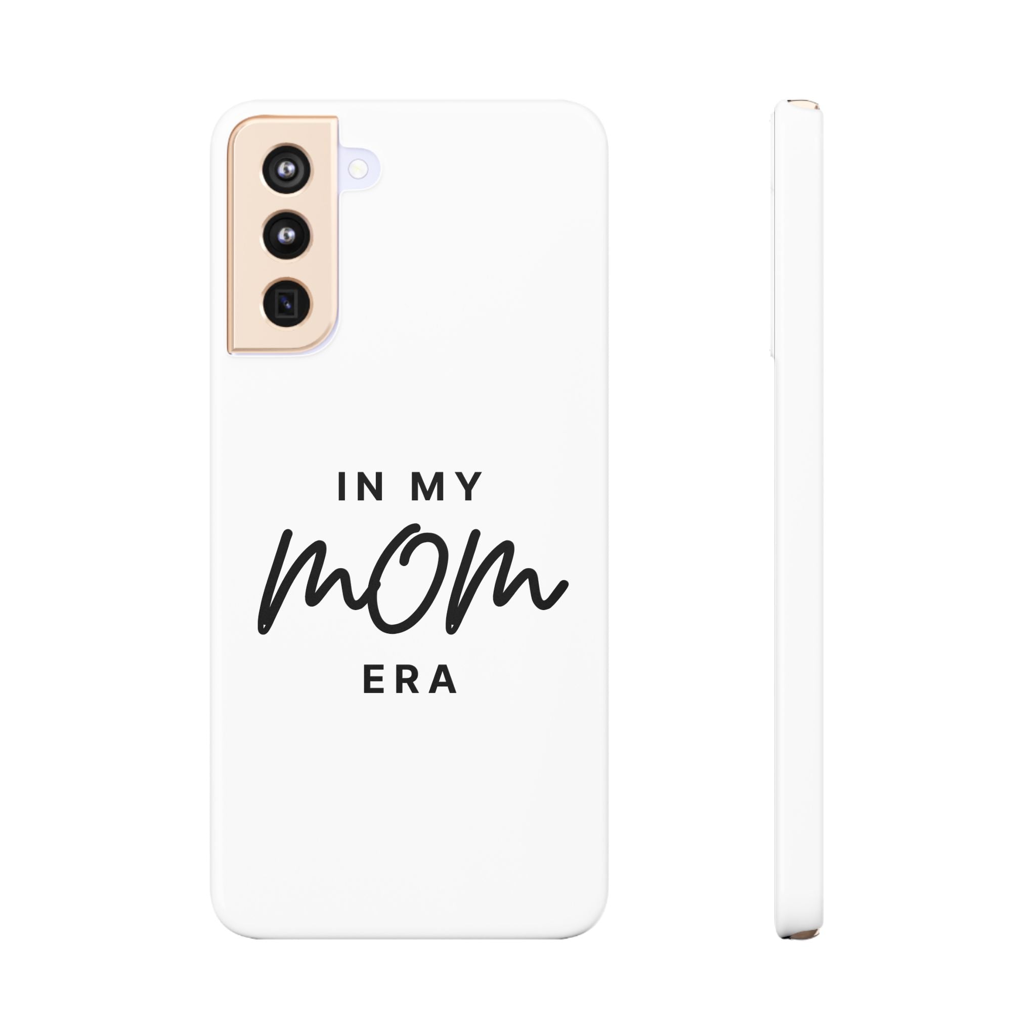 Slim Phone Cases "In My Mom Era"
