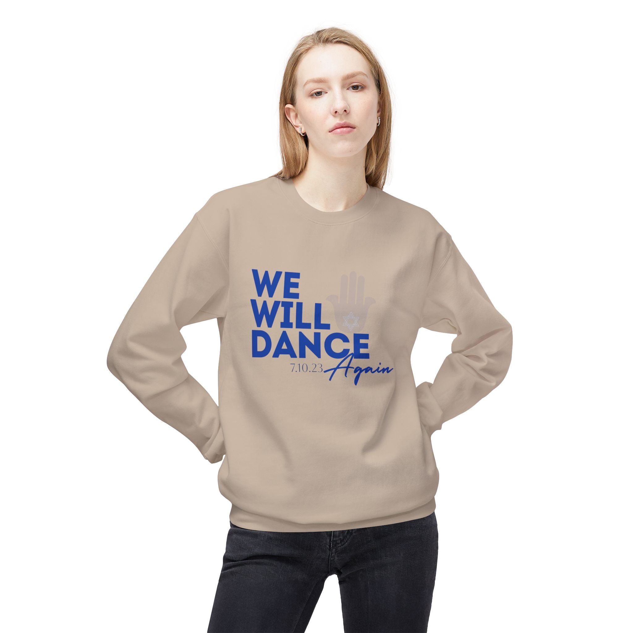 We Will Dance Again Stand With Israel Sweatshirt Support Israel