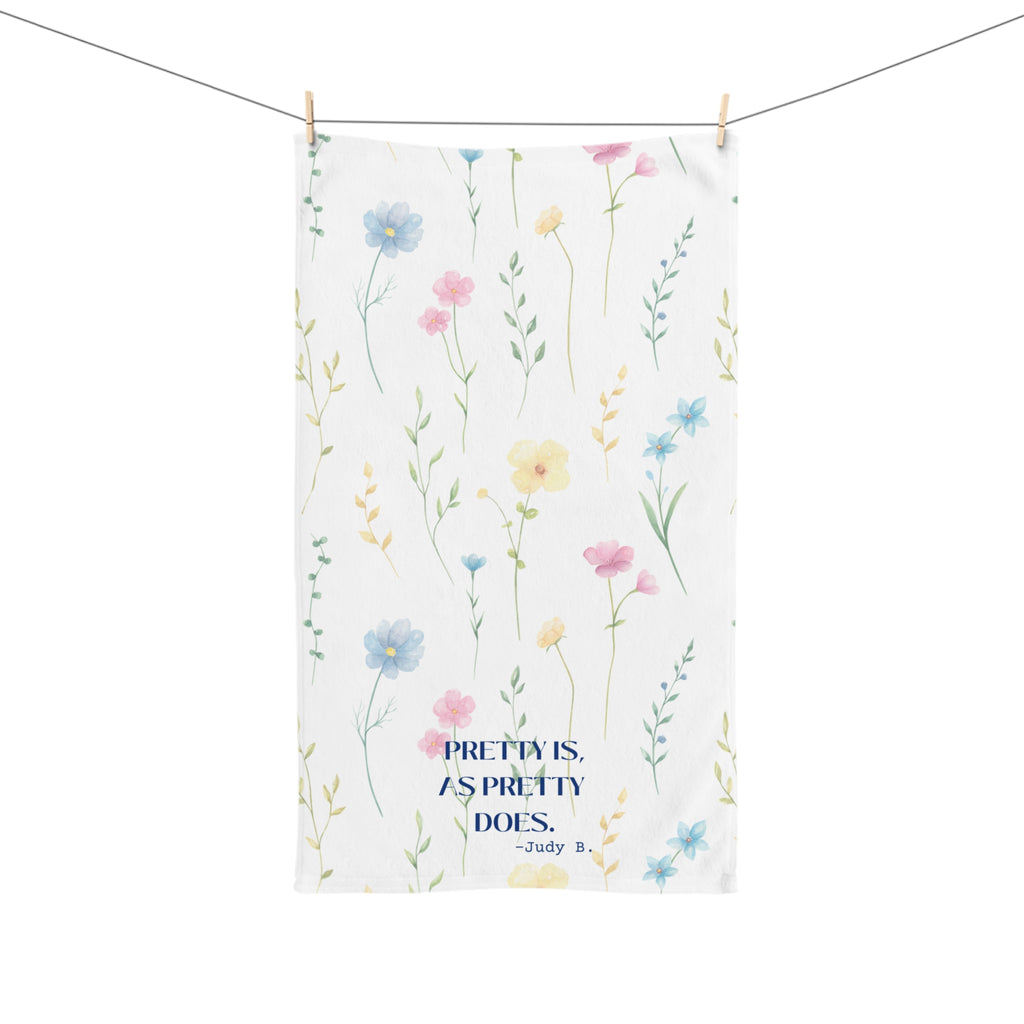 Pretty Is As Pretty Does Kitchen Towel, Pretty Is Quote Towel for Bath or Kitchen, Super Absorbent Towel 26 X 16 INCH Towel