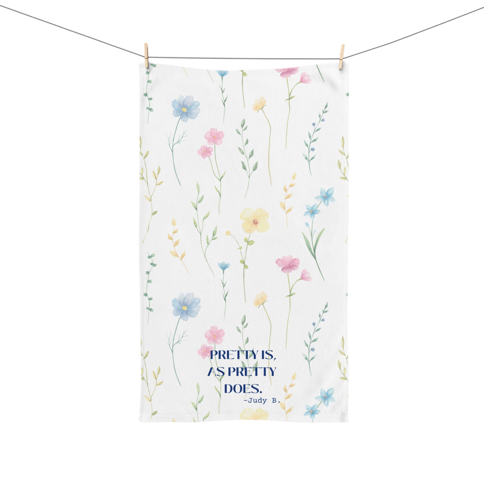 Pretty Is As Pretty Does Kitchen Towel, Pretty Is Quote Towel for Bath or Kitchen, Super Absorbent Towel 26 X 16 INCH Towel