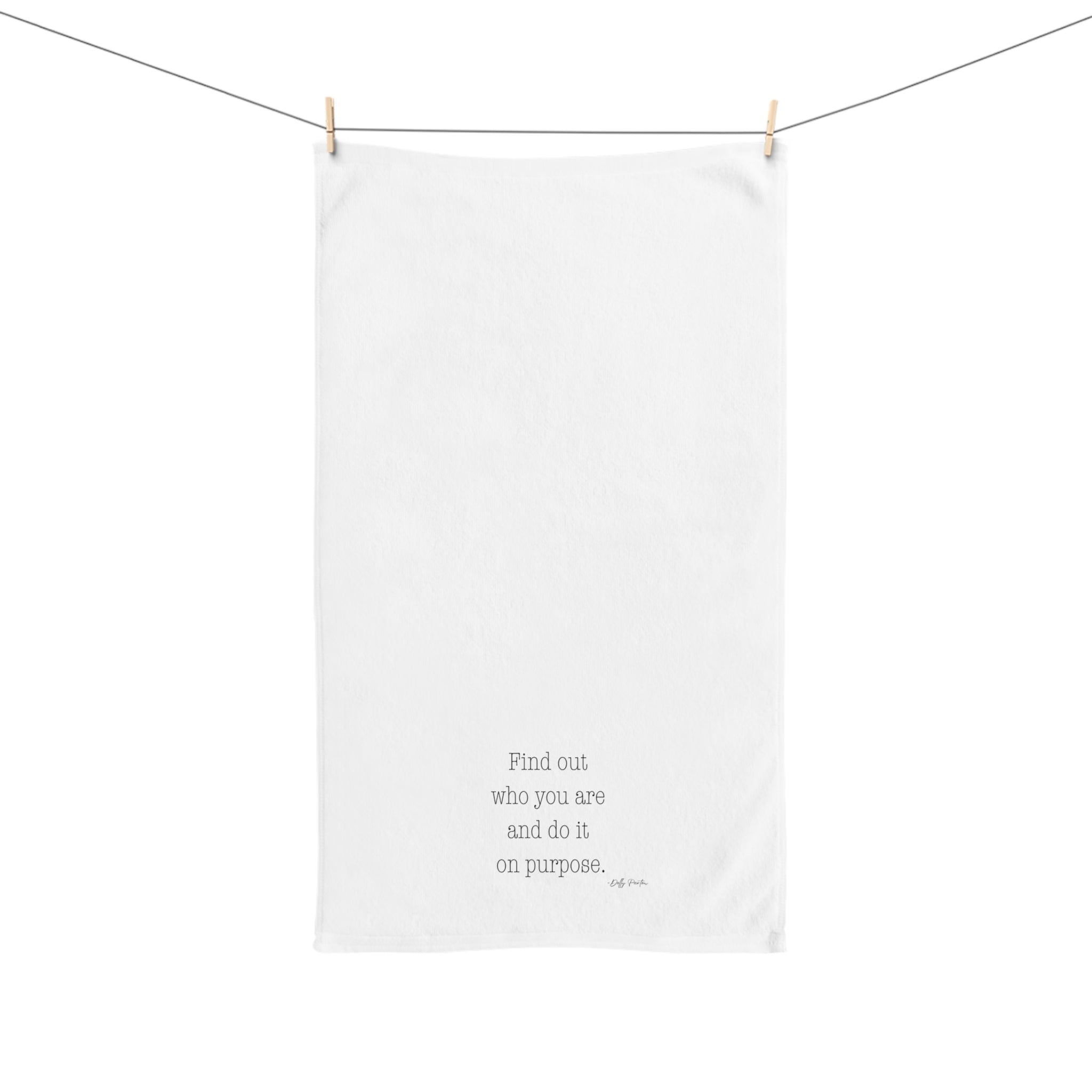Dolly said Inspirational Hand Towel, Motivational Kitchen Decor, Gift for New Home, Thoughtful Housewarming Gift