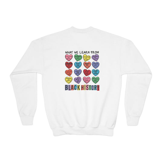 Black History What We Learn from Black History Candy Hearts Youth Crewneck Sweatshirt Polyester Loose Fit Black History Month