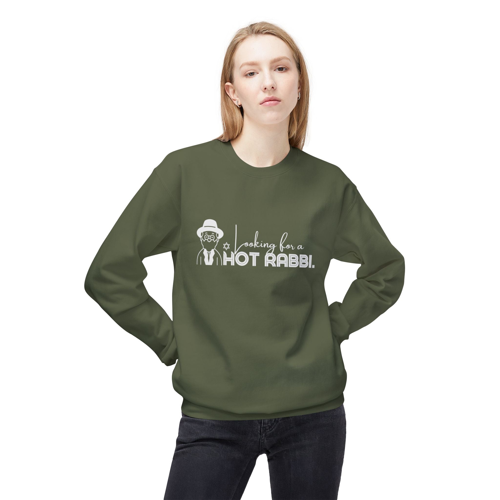 Hot Rabbi Sweatshirt Looking for a Hot Rabbi Fleece Sweatshirt