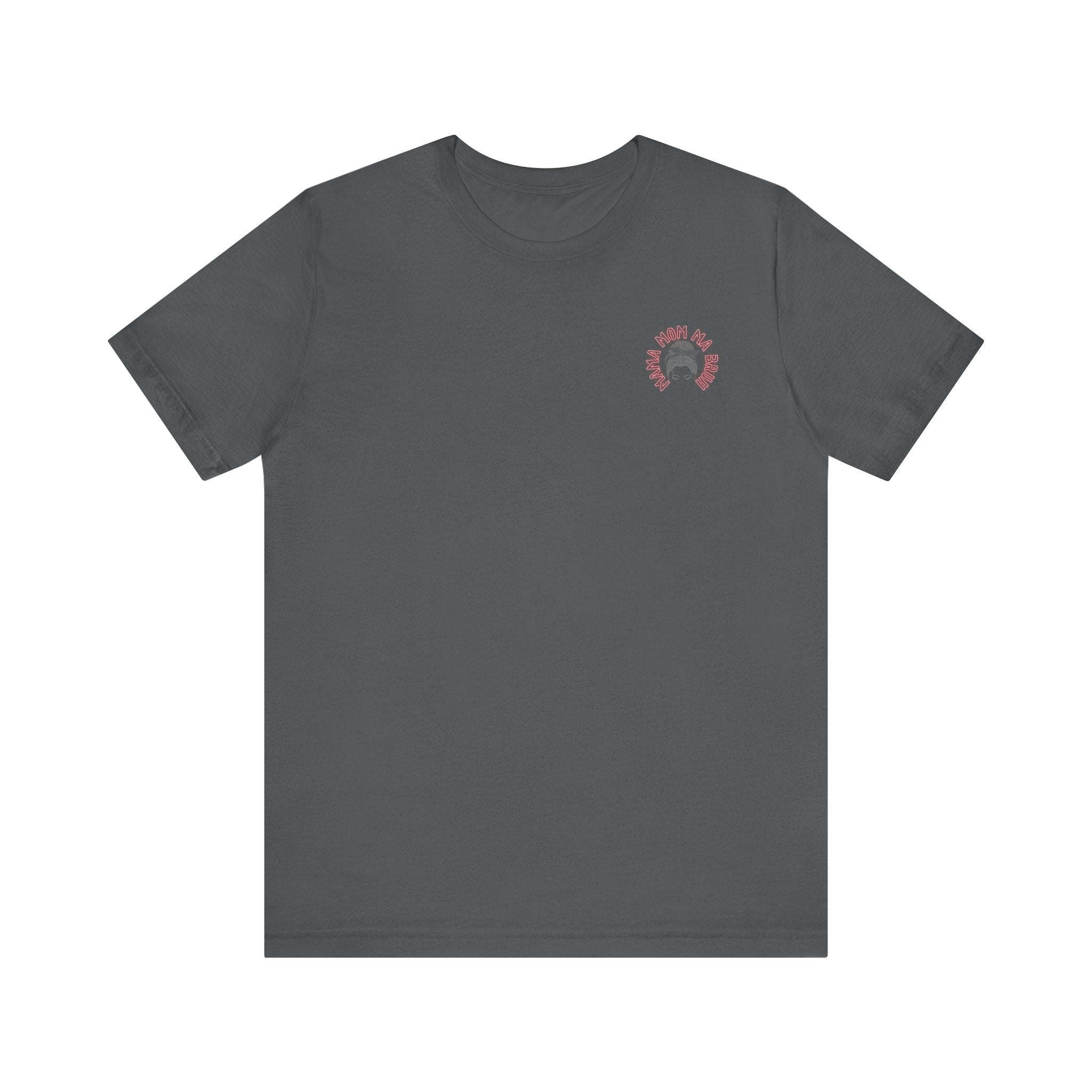 Mom Mama Ma Bruh Jersey Short Sleeve Tee