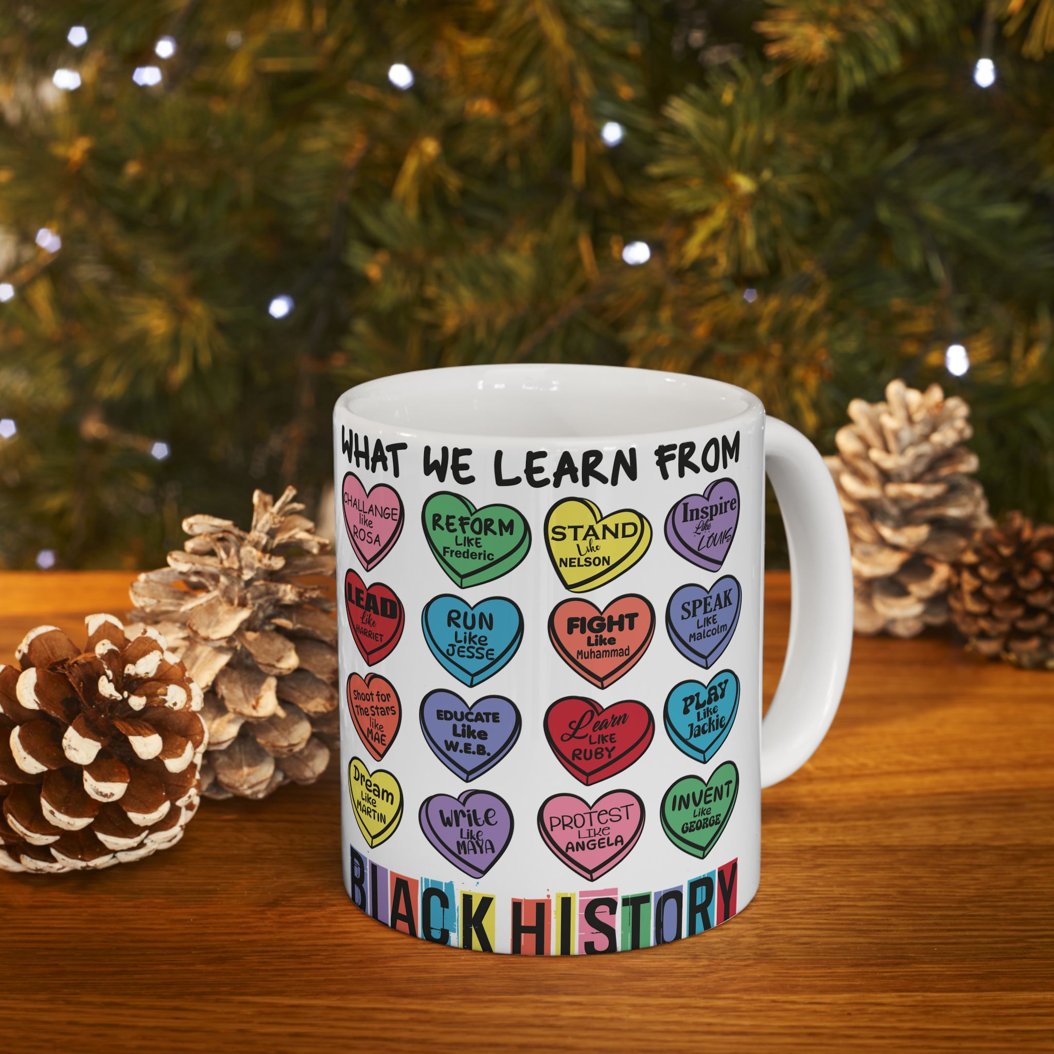 Black History Candy Hearts Valentine's Ceramic Mug, Celebrate and Honor Black History,11oz 15oz Sz, Black History Gift