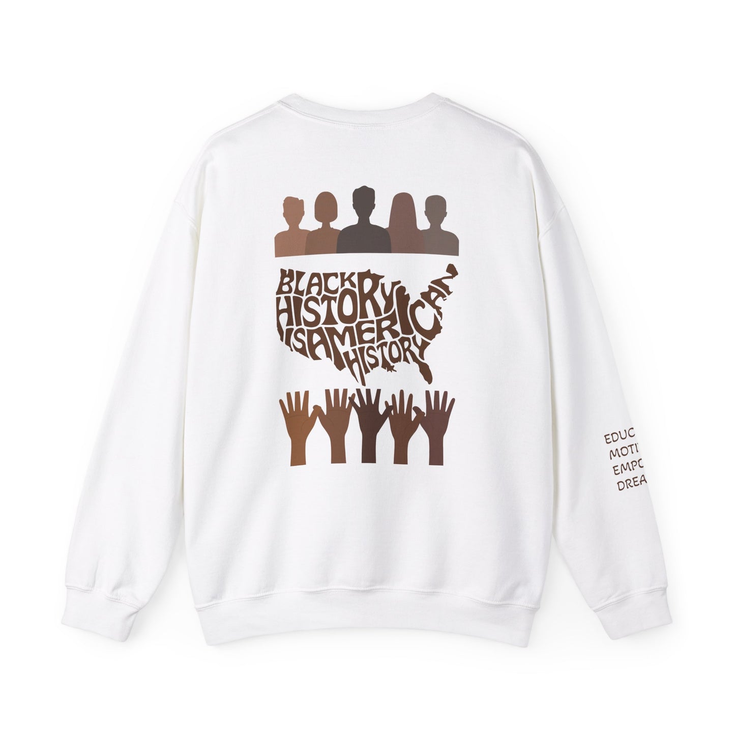 Black History Sweatshirt Educate Motivate Dream Black History Sweatshirt