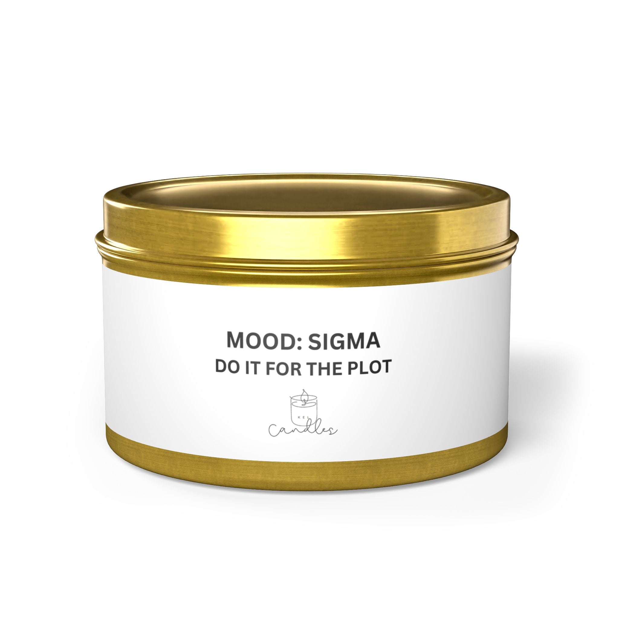 SIGMA "Do it for the plot!" Tin Candles