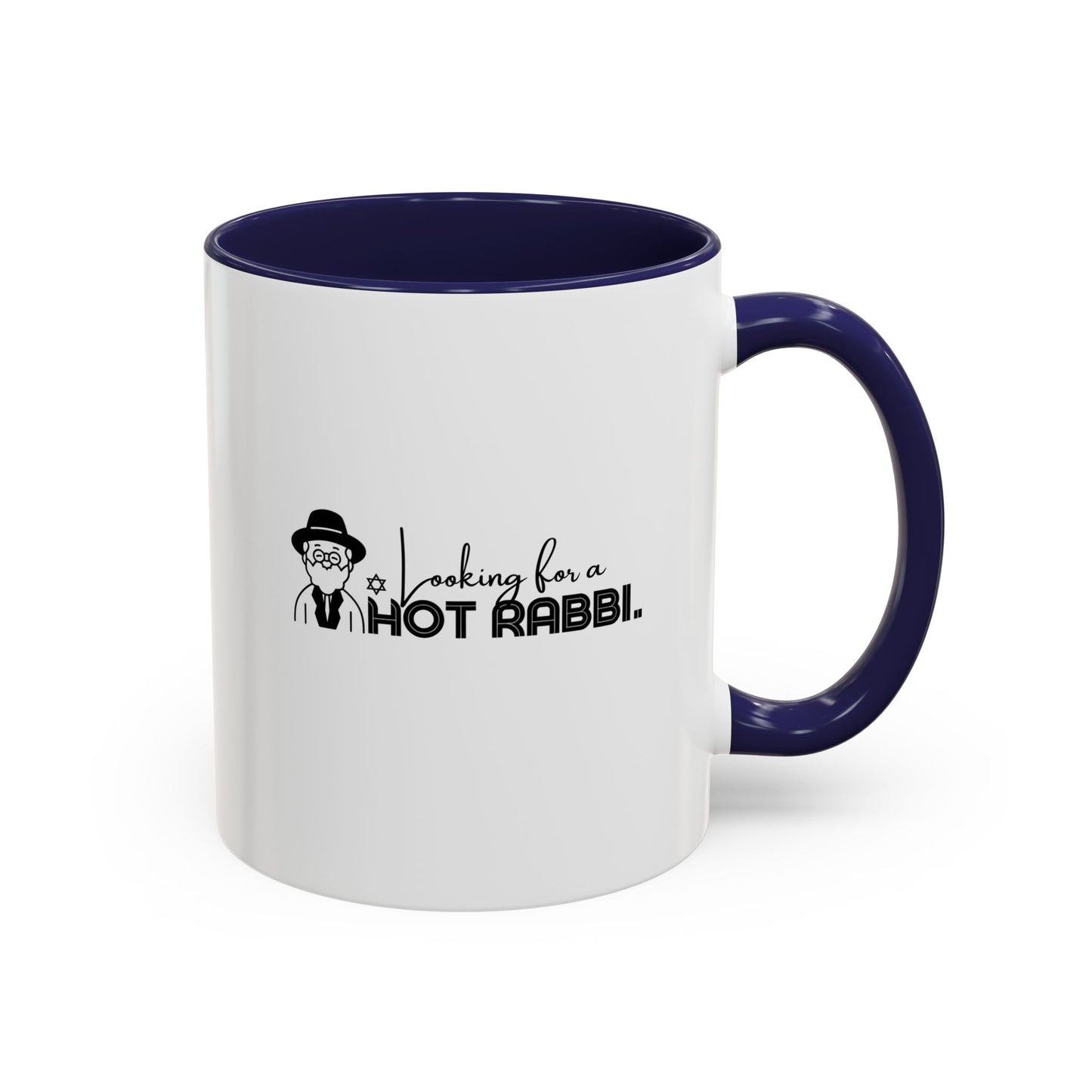 Hot Rabbi Mug Looking for a Hot Rabbi Accent Coffee Mug 11oz or 15 oz