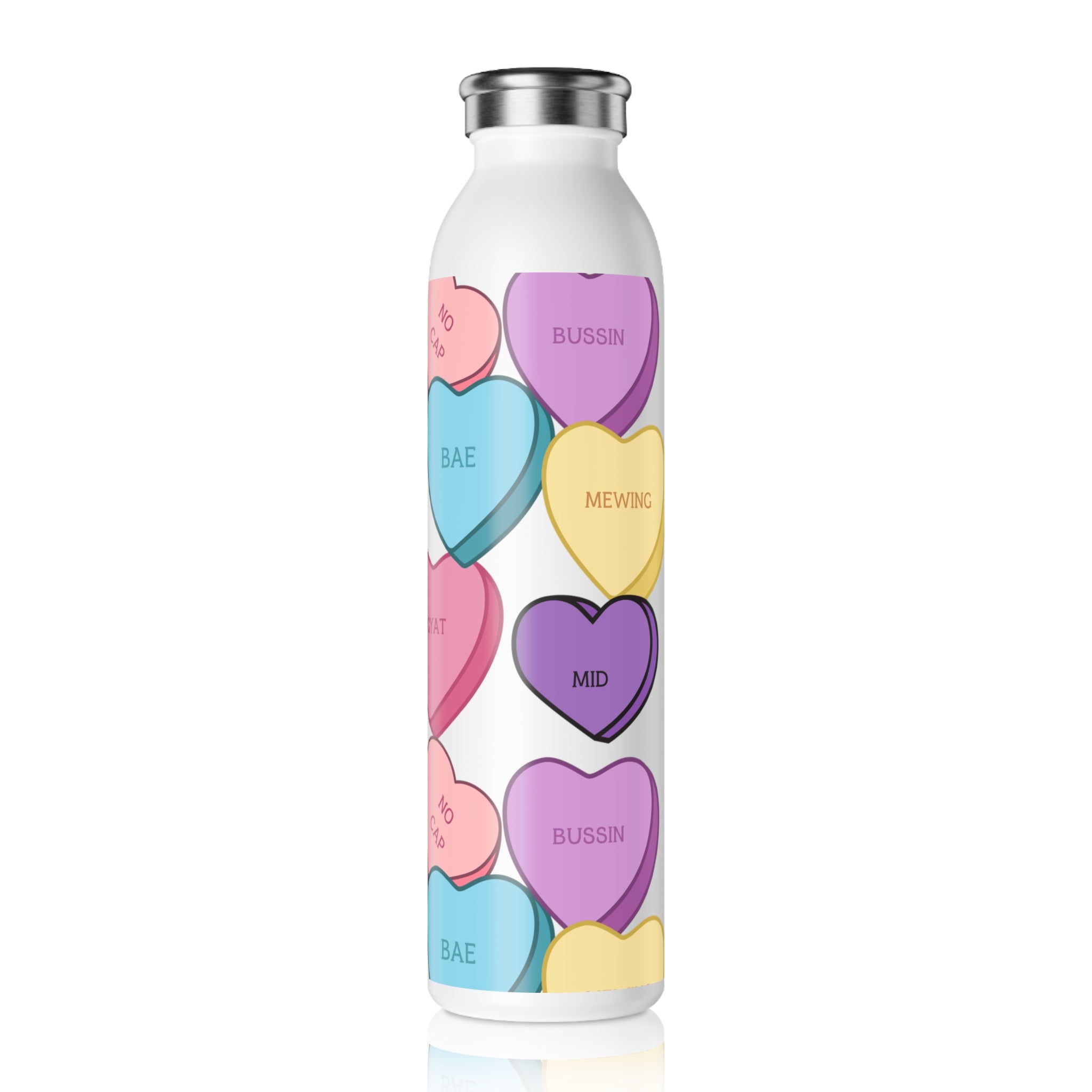 Candy Hearts Bussin Sigma Slim Water Bottle