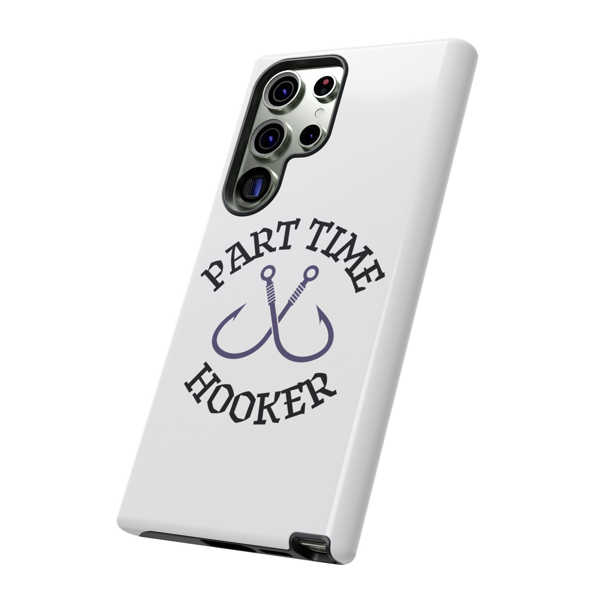 Part Time Hooker Fishing Phone Case Dual Layer Phone Case for Fishing Fanatic
