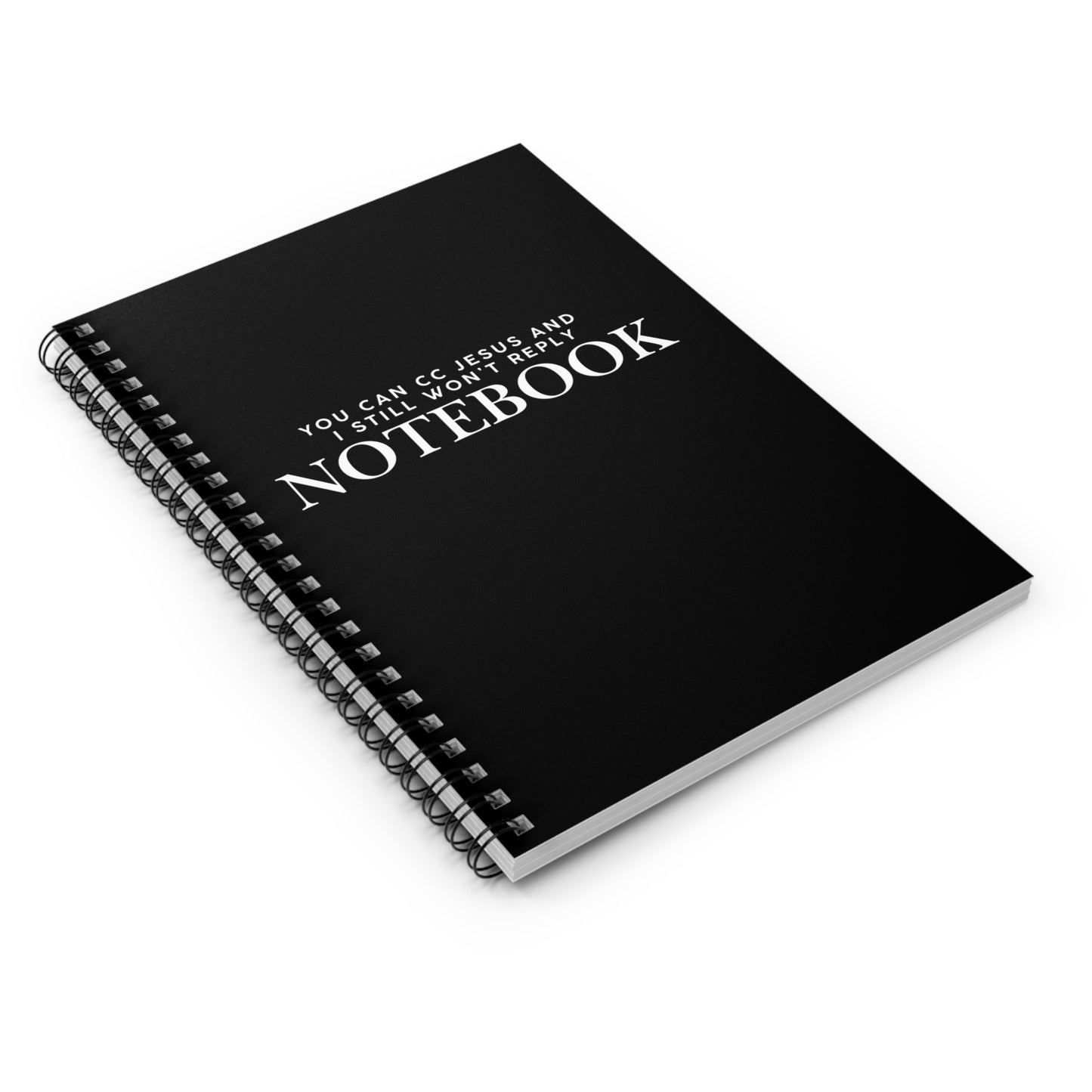 You Can CC Jesus Snarky Office Notebook CC Office Notebook Spiral Notebook - Ruled Line