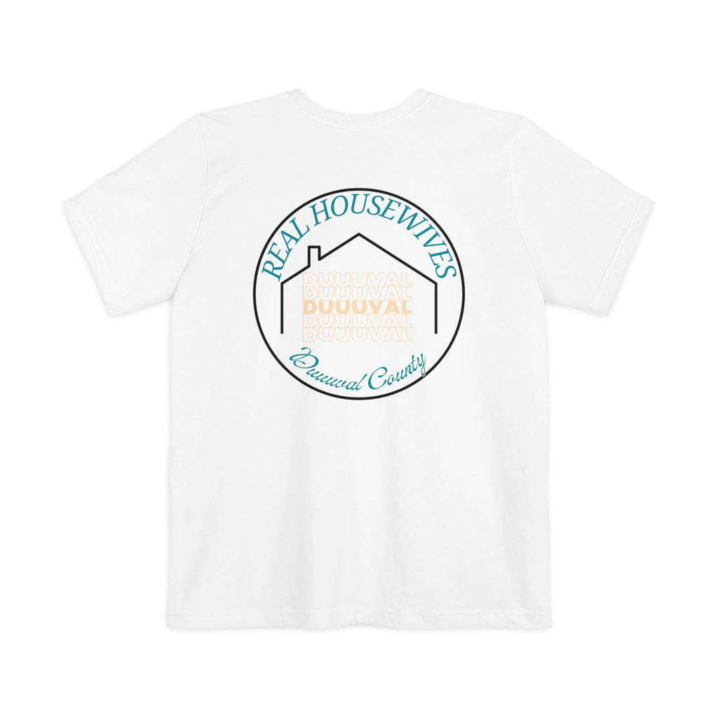 Real Housewives of Duuuval County Pocket T-shirt