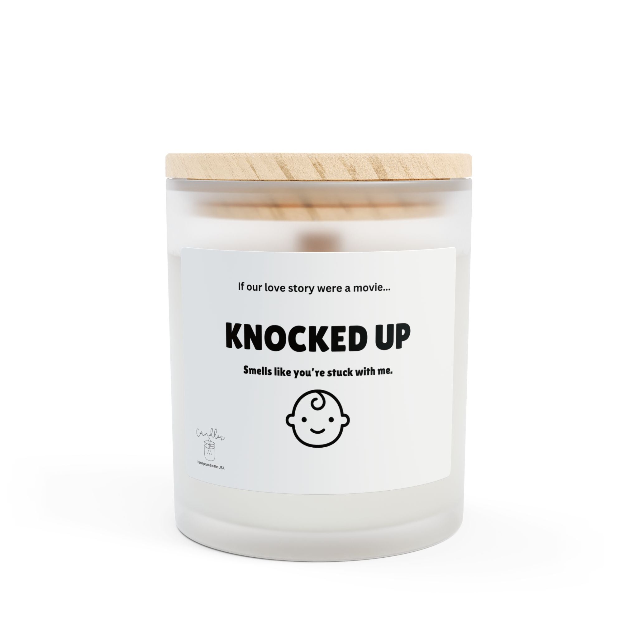 Knocked Up Smells Like Your Stuck With Me Wooden Wick Frosted Glass Candle, 11oz