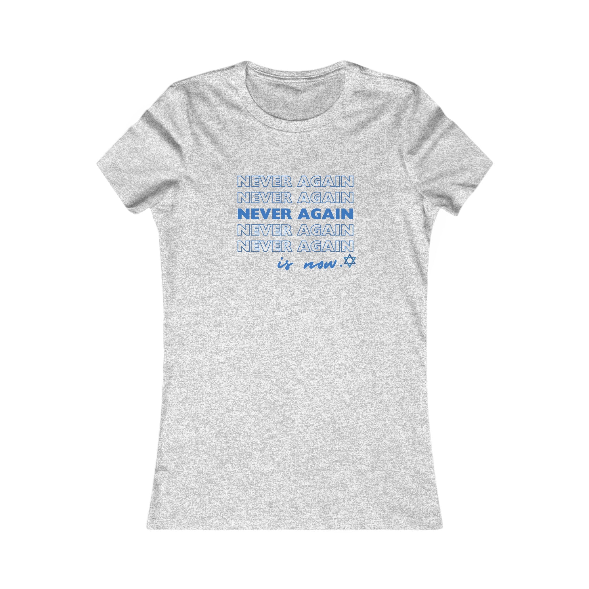 Never Again is Now Womens T Shirt End Hate T-Shirt for Women