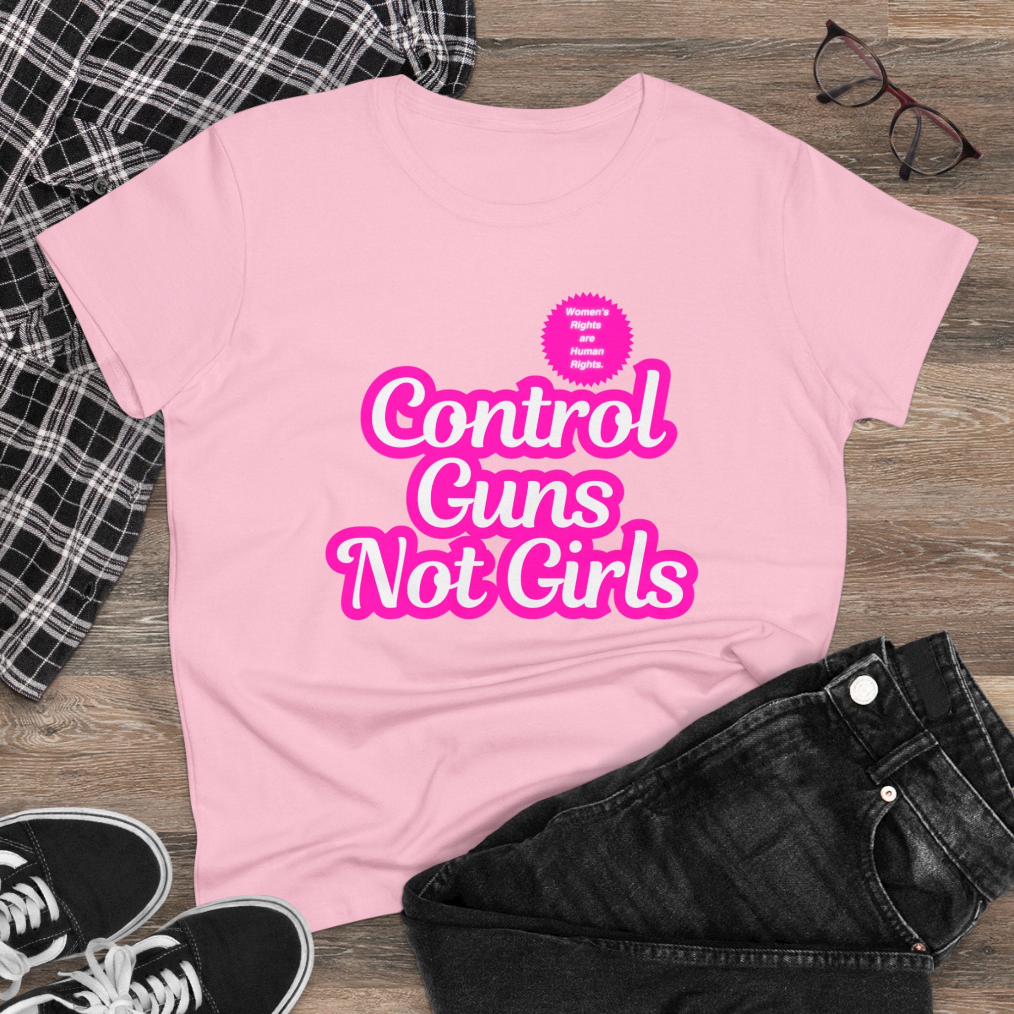 Control Guns Not Girls Women's Cotton Tee Feminist Rights TShirt