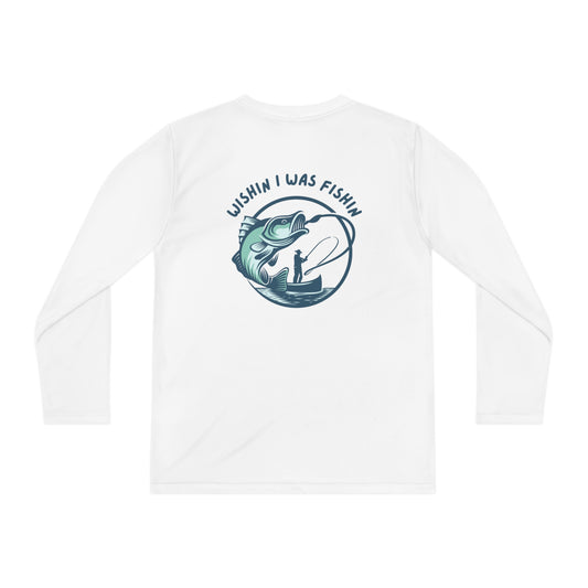 Wishin I Was Fishin Youth Long Sleeve Moisture Wicking Top