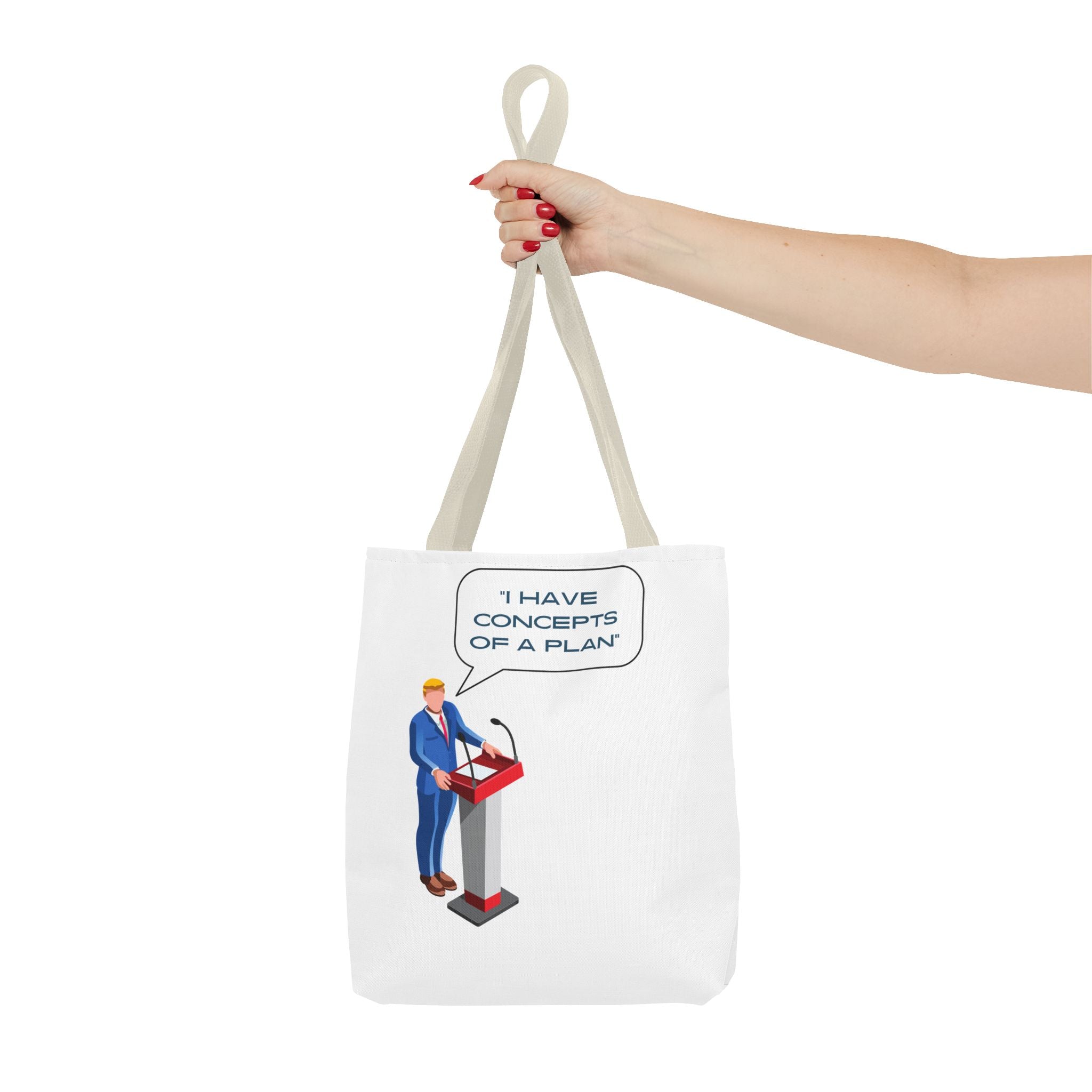 I Have Concepts of a Plan Trump Quotes They're Eating the Pets Tote Bag