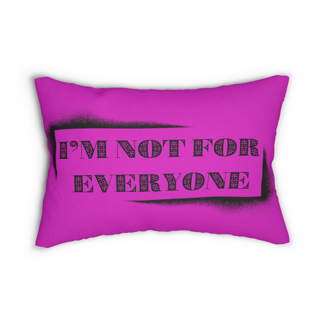 Decorative Pillow for Her I'm Not For Everyone Pink and Black Pillow Gift for Her